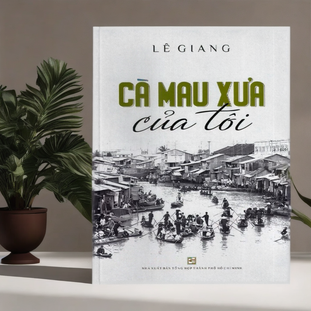 Cà Mau Xưa Của Tôi