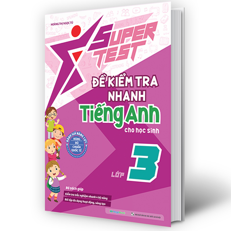 Super Test - Đề kiểm tra nhanh Tiếng Anh Lớp 3