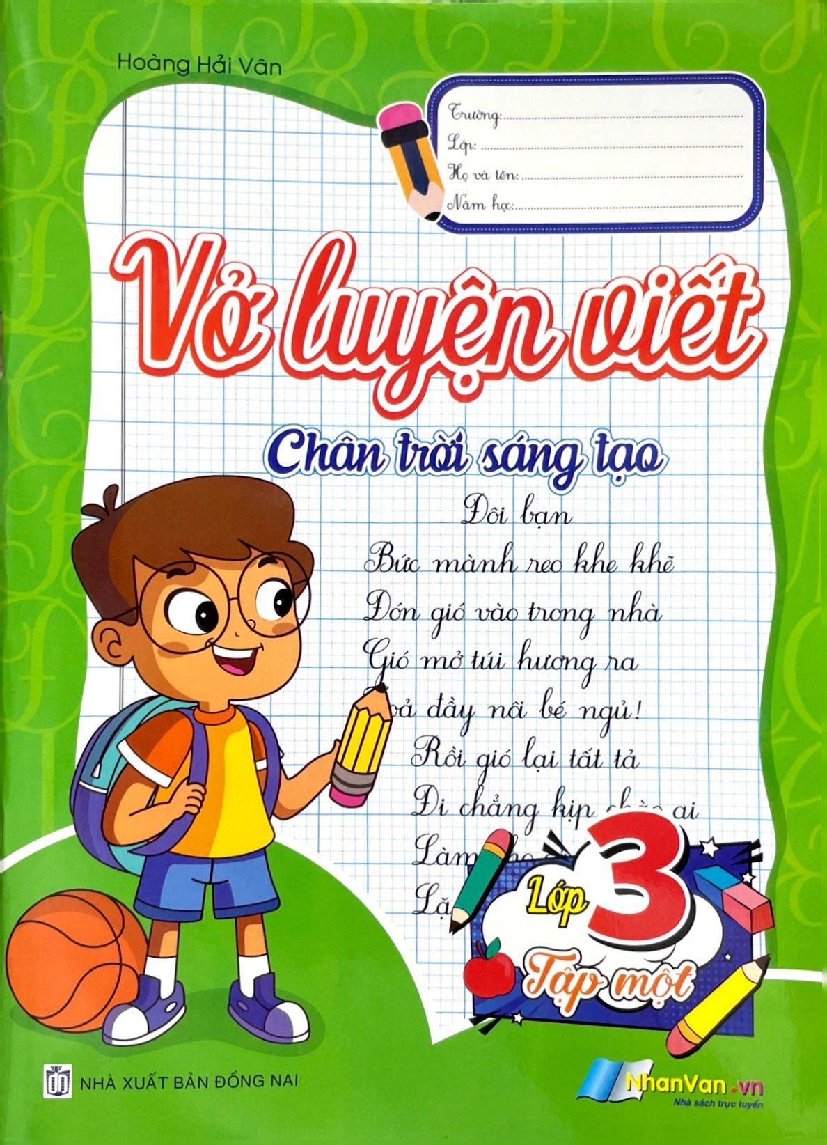 Vở Luyện Viết Lớp 3 - Tập 1 (Chân Trời Sáng Tạo)