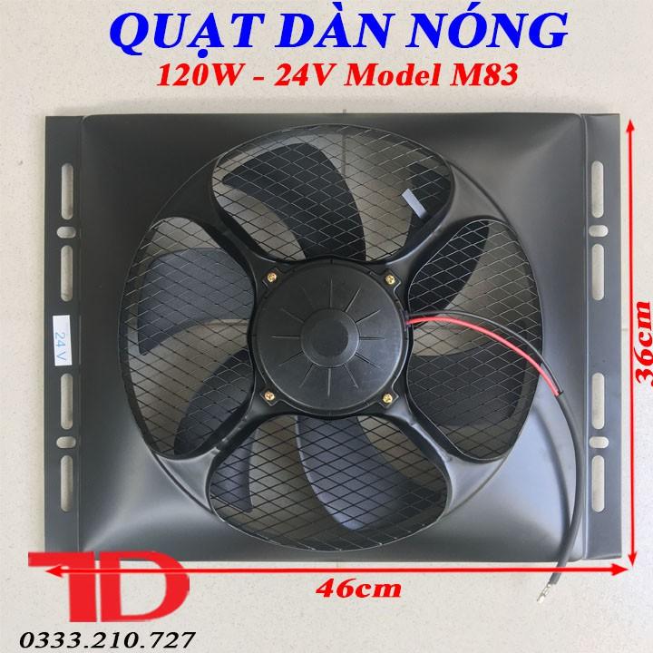 Quạt dàn nóng 14x18 inch 36x46 cm 24V Model M83