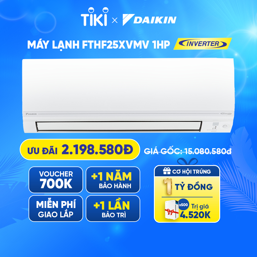 [Model mới 2023] Điều hòa Daikin Inverter 2 chiều FTHF25XVMV - 1HP (9000BTU) Streamer độc quyền - Tiết kiệm điện - Luồng gió Coanda - Tinh lọc không khí - Hàng chính hãng