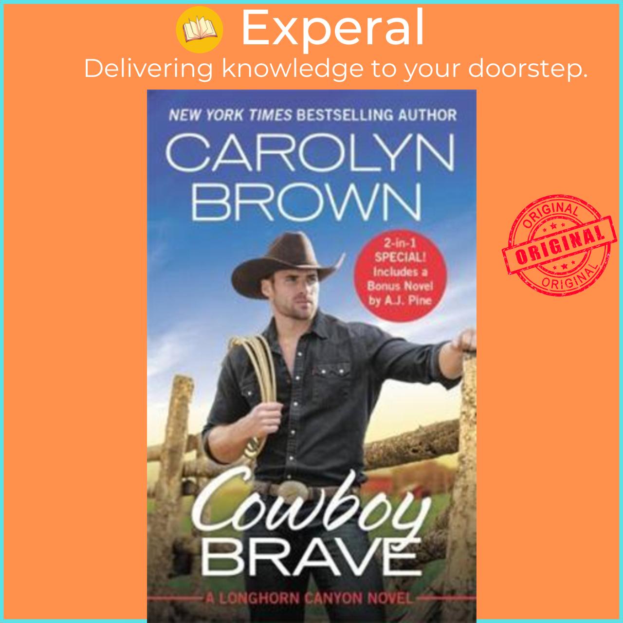 Sách - Cowboy Brave : Two full books for the price of one by Carolyn Brown