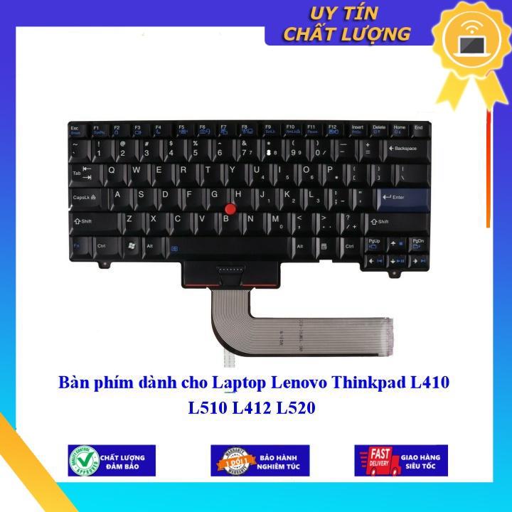 Bàn phím dùng cho Laptop Lenovo Thinkpad L410 L510 L412 L520  - Hàng Nhập Khẩu New Seal