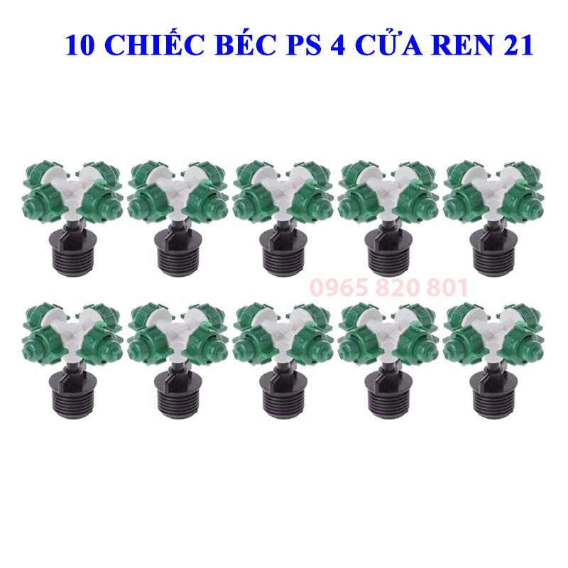 10 chiếc Béc phun sương 4 cửa kèm chân ren 21 tiện lợi