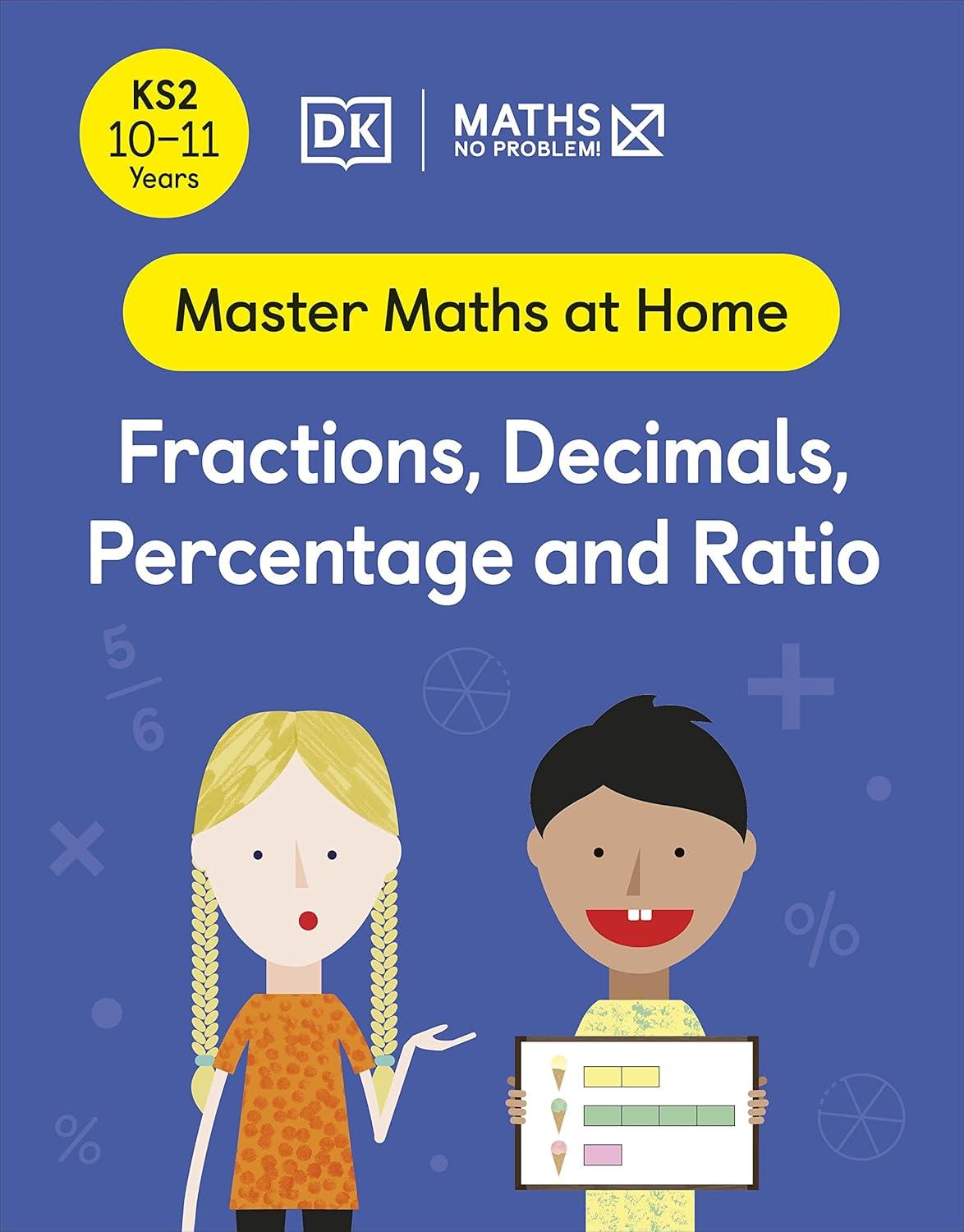 Sách Maths - No Problem! Ages 10 -11: Fractions, Decimals, Percentage And Ratio