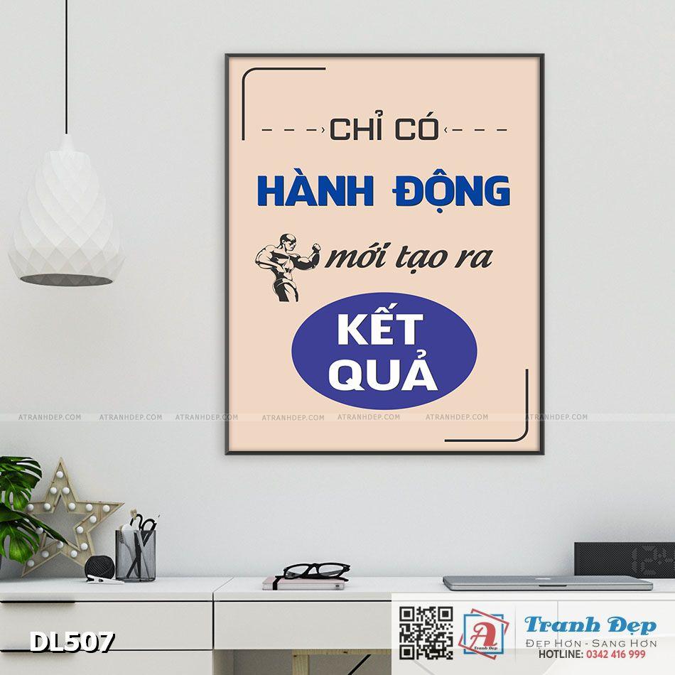 Tranh động lực trang trí phòng làm việc - Chỉ có hành động mới tạo ra kết quả - DL507