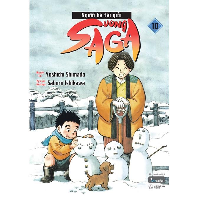 Sách Người Bà Tài Giỏi Vùng Saga (Tập 10) - Skybooks - BẢN QUYỀN