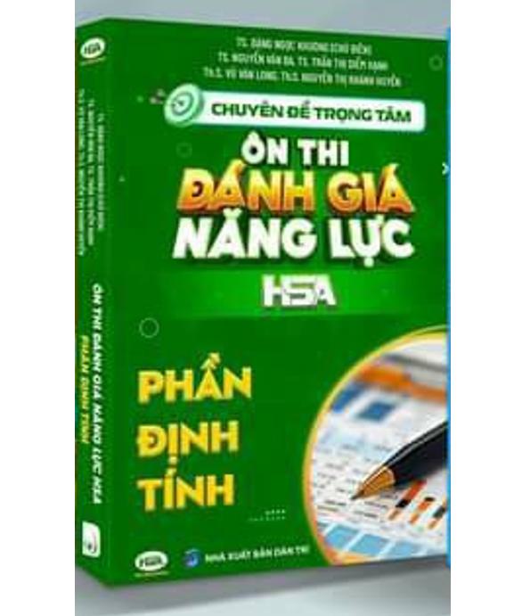 Sách - Chuyên đề trọng tâm ôn thi đánh giá năng lực HSA - Phần Định Tính (2024)