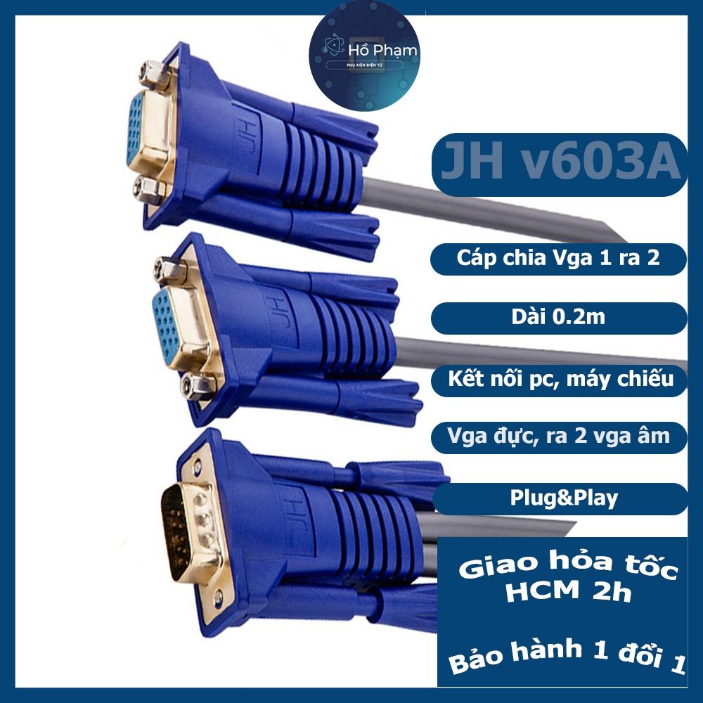 Cáp chia VGA ra 2 màn hình cùng lúc 1080 - Jinghua V603 - Hồ Phạm