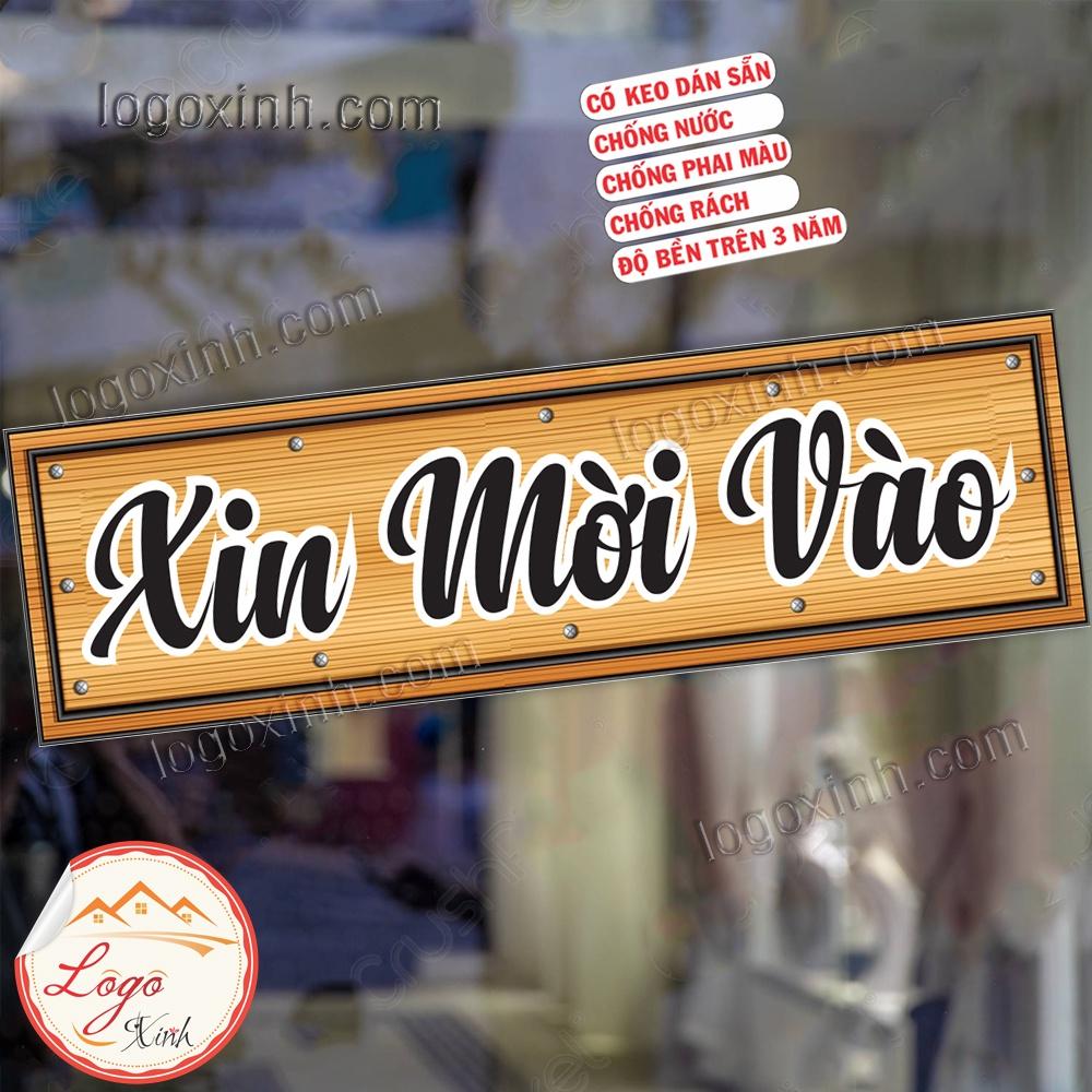 LOGO STICKER TEM DÁN XIN MỜI VÀO DÙNG ĐỂ TRANG TRÍ DECOR CHO NHÀ CỬA, QUẦY QUÁN, VĂN PHÒNG...WELCOME TAG