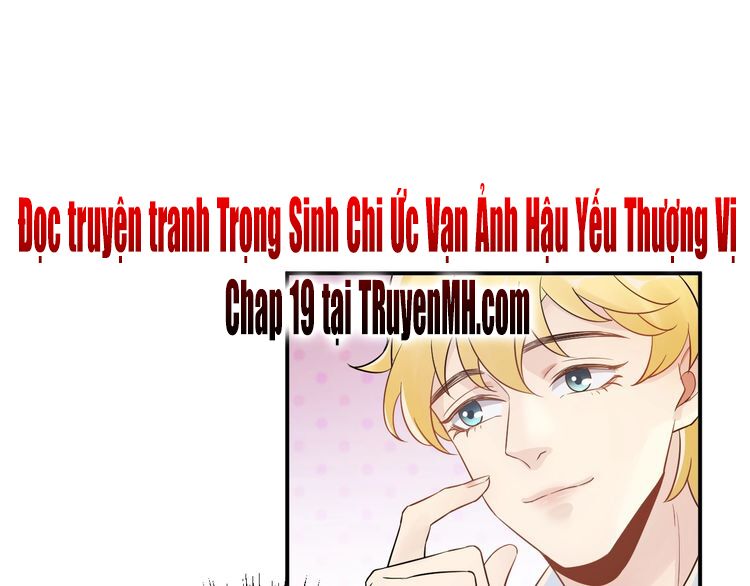 trọng sinh chi ức vạn ảnh hậu yếu thượng vị chapter 18 41