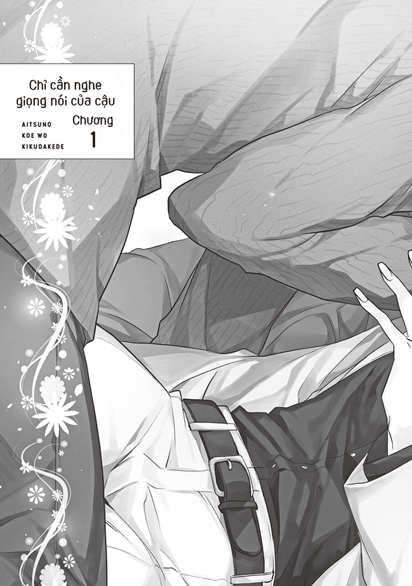 chỉ cần nghe giọng nói của cậu chapter 1.1 7