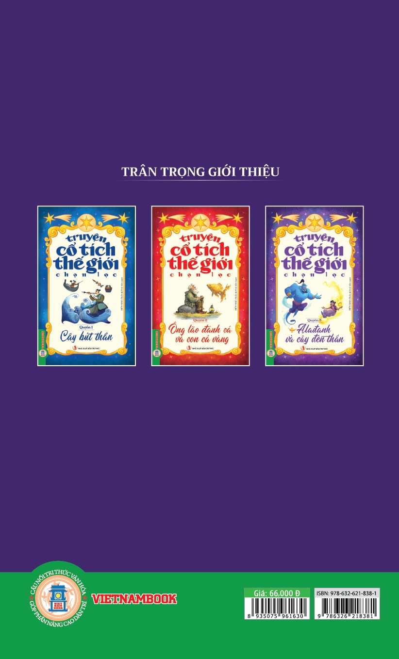 Truyện Cổ Tích Thế Giới Chọn Lọc - Quyển 3: Alađanh Và Cây Đèn Thần