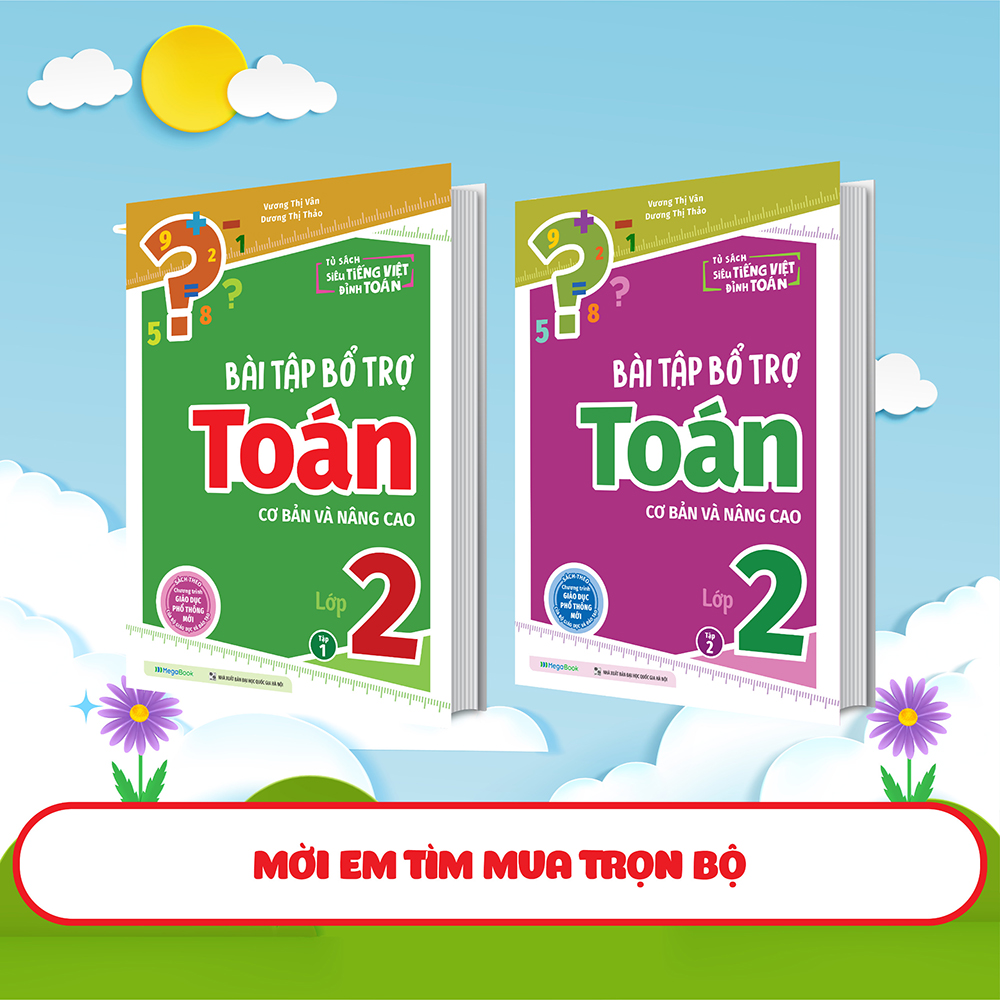 Bài tập bổ trợ Toán – lớp 2 (cơ bản và nâng cao) Tập 2