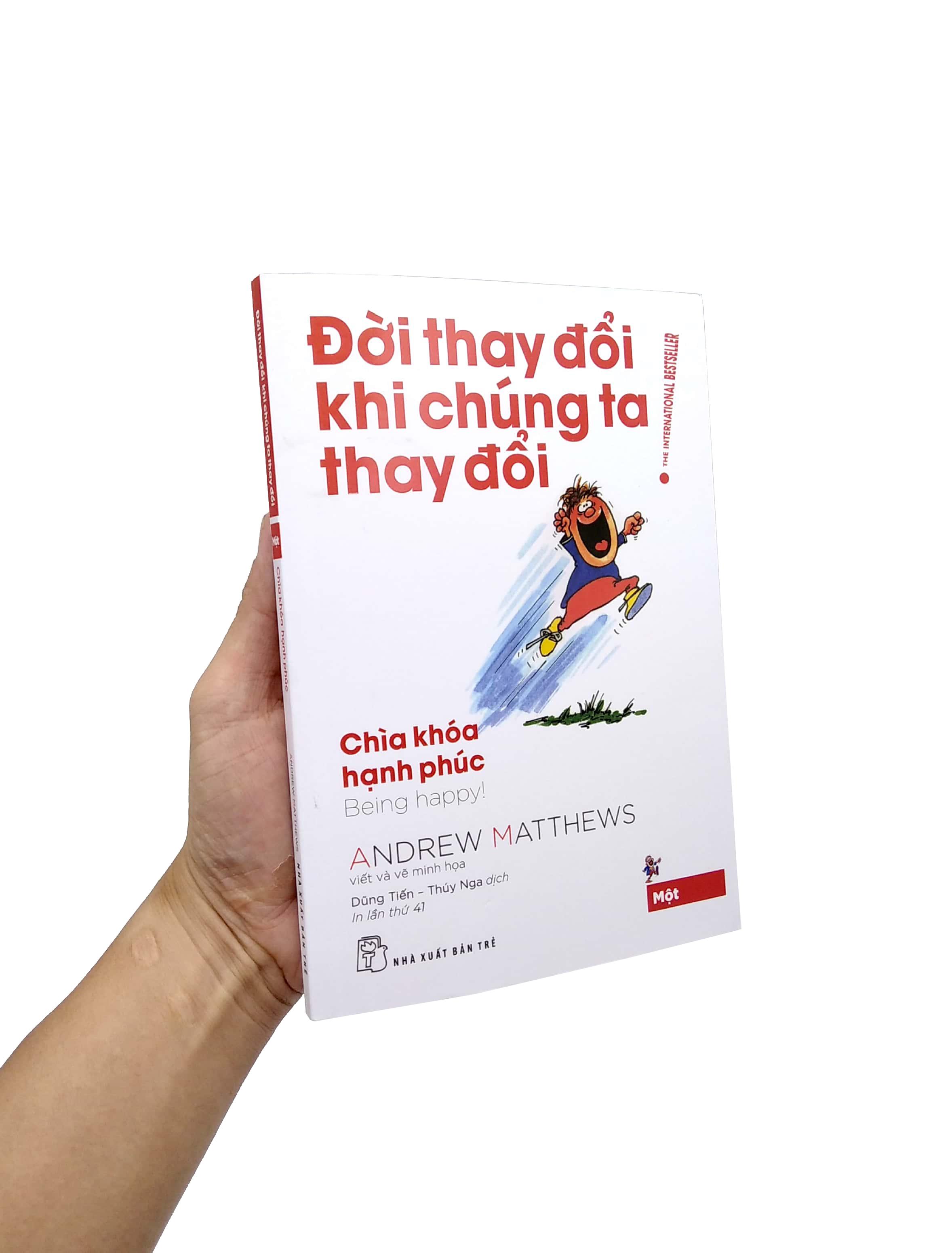 Đời Thay Đổi Khi Chúng Ta Thay Đổi - Tập 1 (Tái Bản 2022)