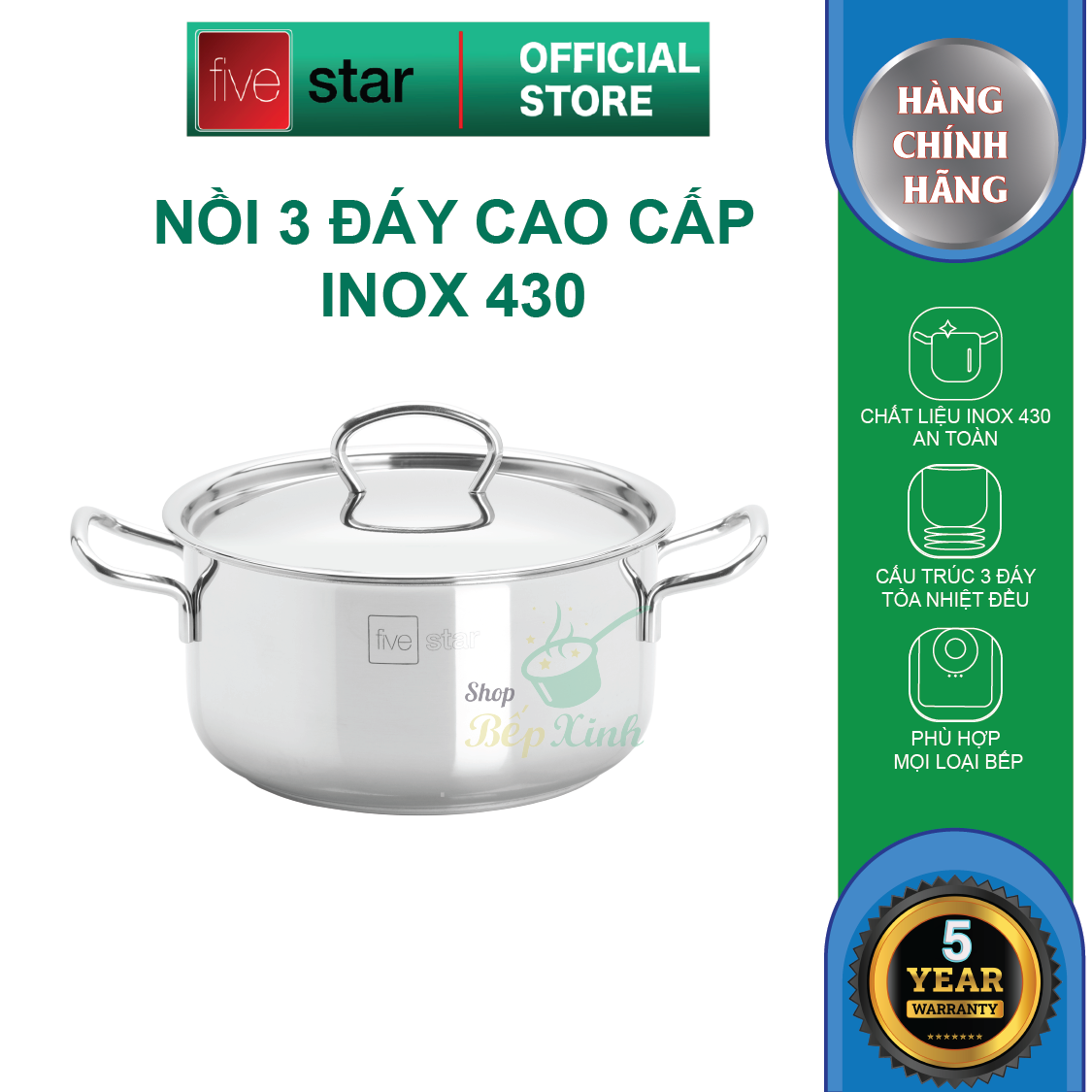 Nồi inox 3 đáy sandwich inox 430 FiveStar Standard bếp từ nắp inox tặng 2 vá canh