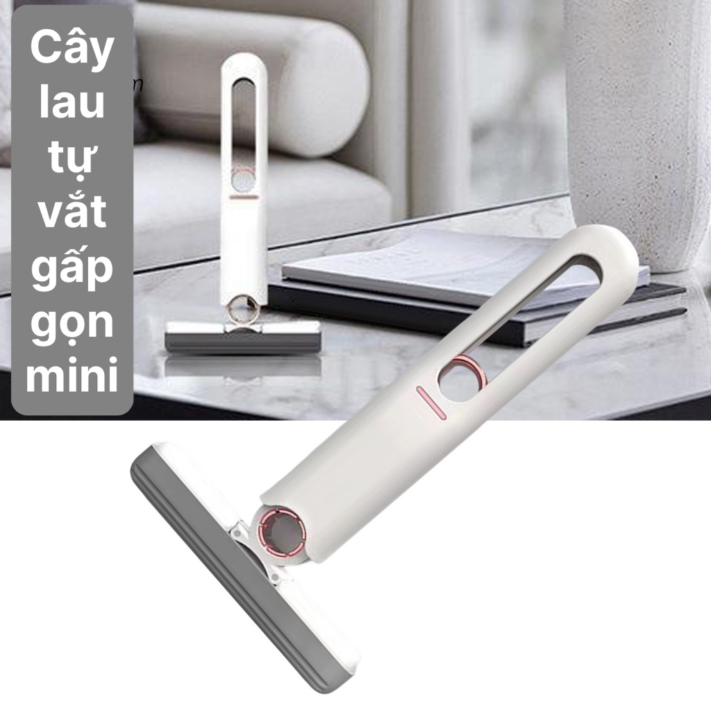 Cây Lau Nhà Mini Thông Minh Tự Vắt 25Cm Gấp Gọn , Cây Lau Kính Mini