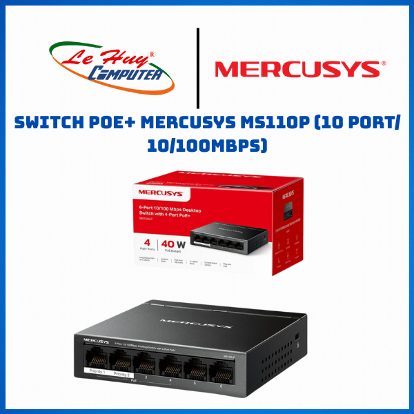 Switch PoE+ Mercusys MS110P (10 port/ 10/100Mbps) - Hàng Chính Hãng