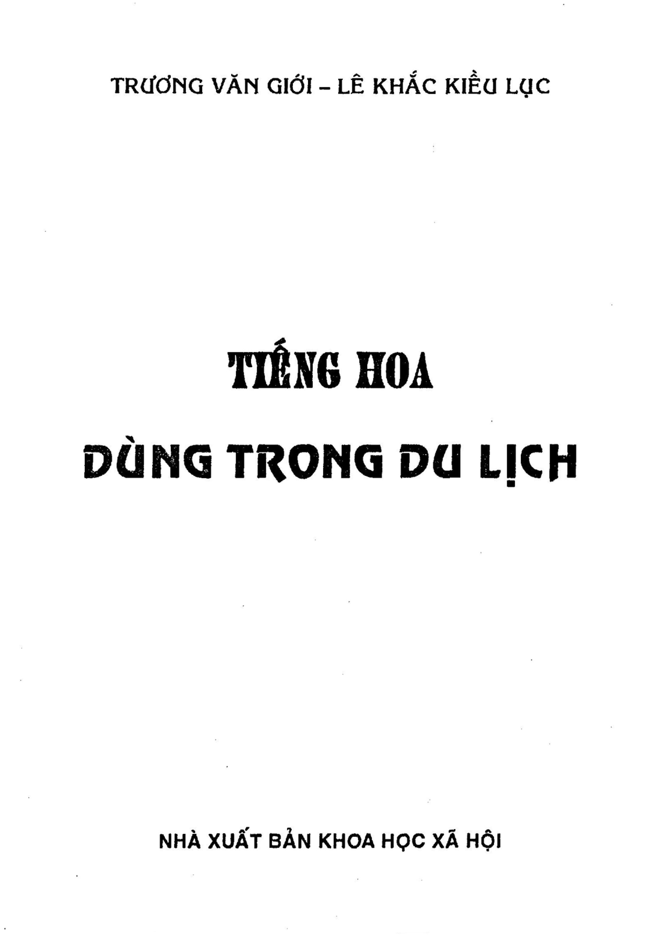 Tiếng Hoa Dùng Trong Du Lịch (Kèm Bookmark và file MP3)