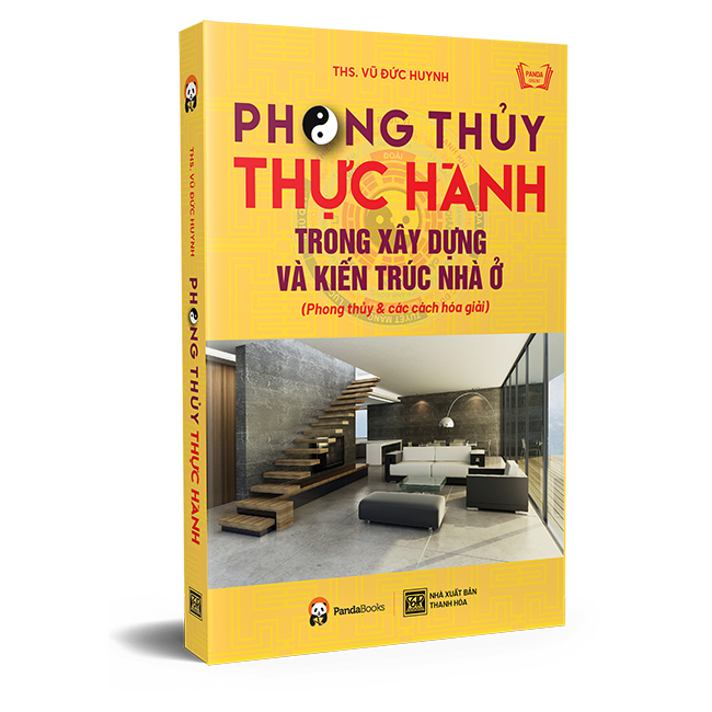 Sách Phong thủy thực hành trong xây dựng và kiến trúc nhà ở