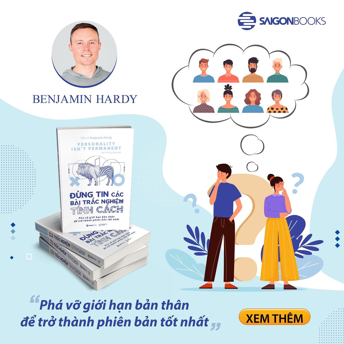 Đừng tin các bài trắc nghiệm tính cách - Tác giả Benjamin Hardy
