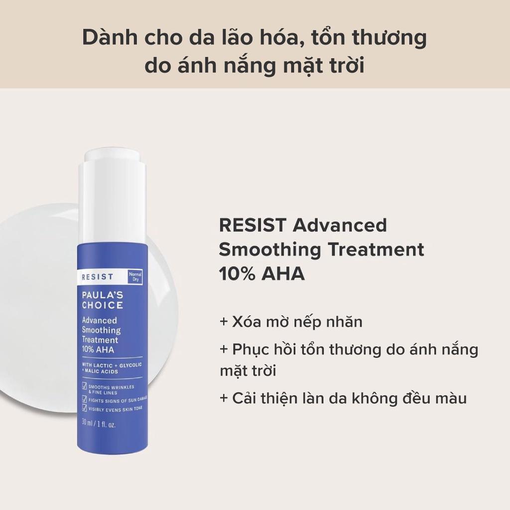 Tinh chất làm sáng và đều màu da Paula's Choice Resist Advanced Smoothing Treatment 10% AHA