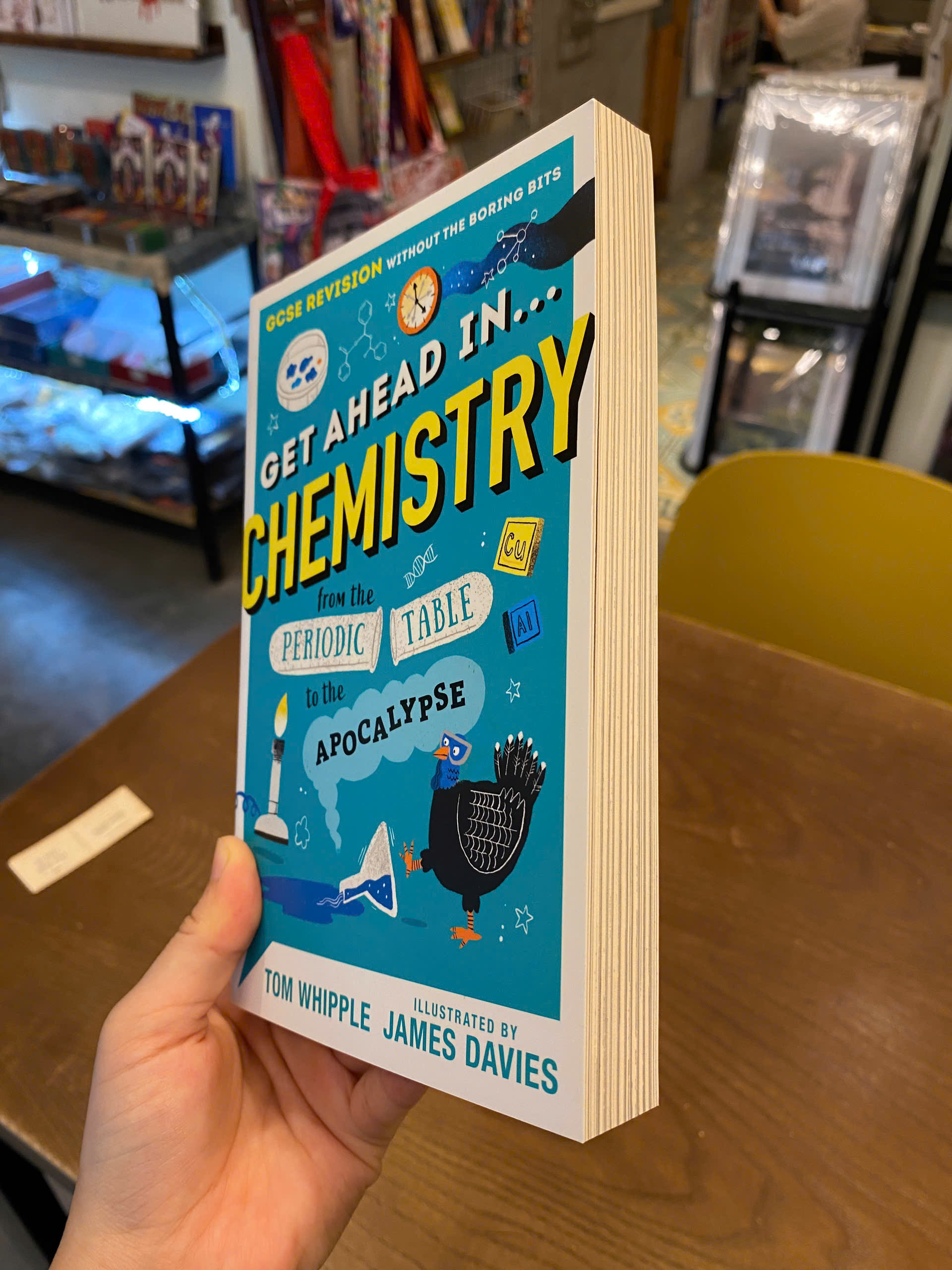 Sách - Get Ahead in ... CHEMISTRY: From the Periodic Table to the Apocalypse by Tom Whipple