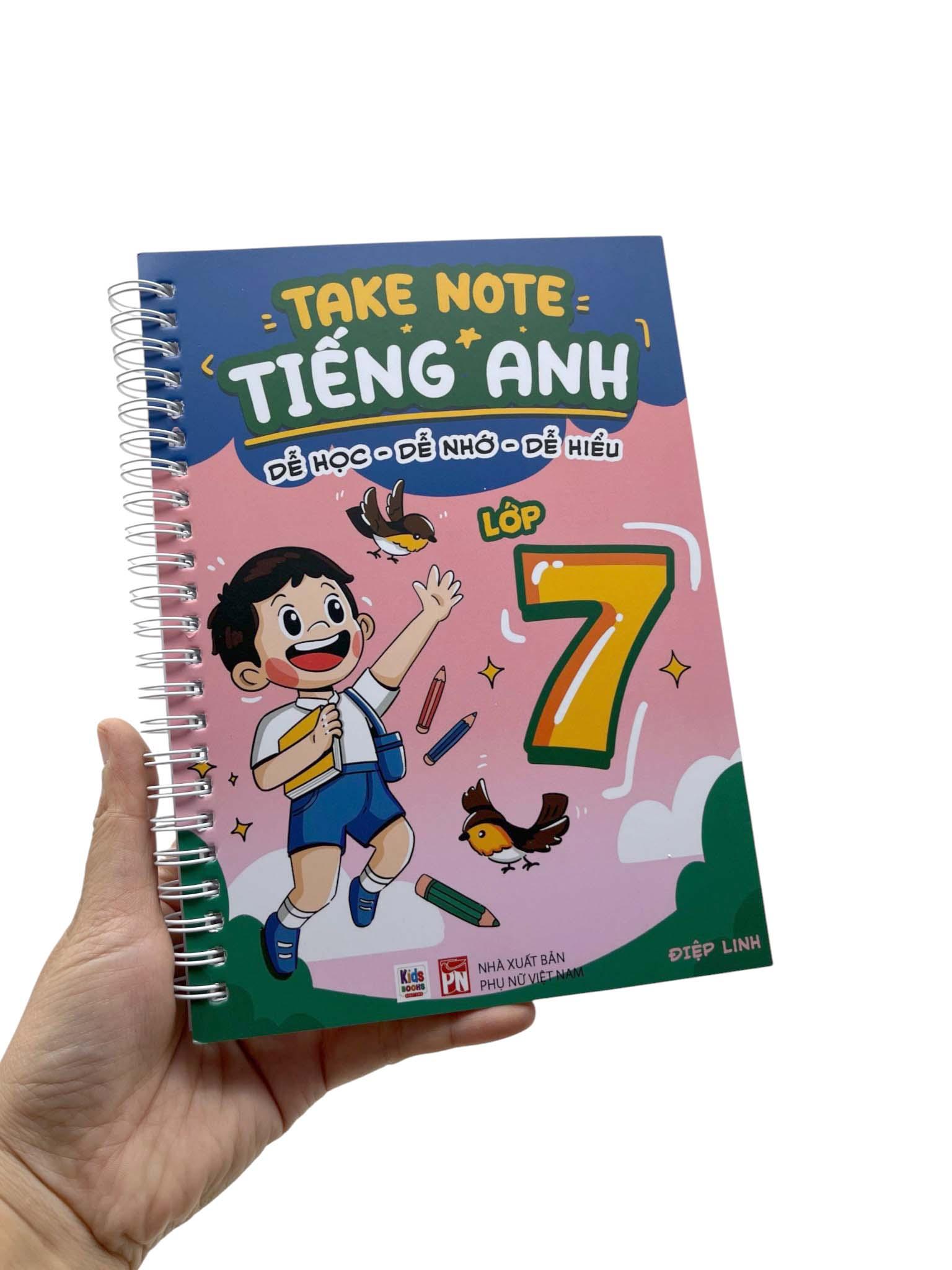 Sách - Takenote Tiếng Anh - Dễ Học-Dễ Nhớ-Dễ Hiểu - Lớp 7