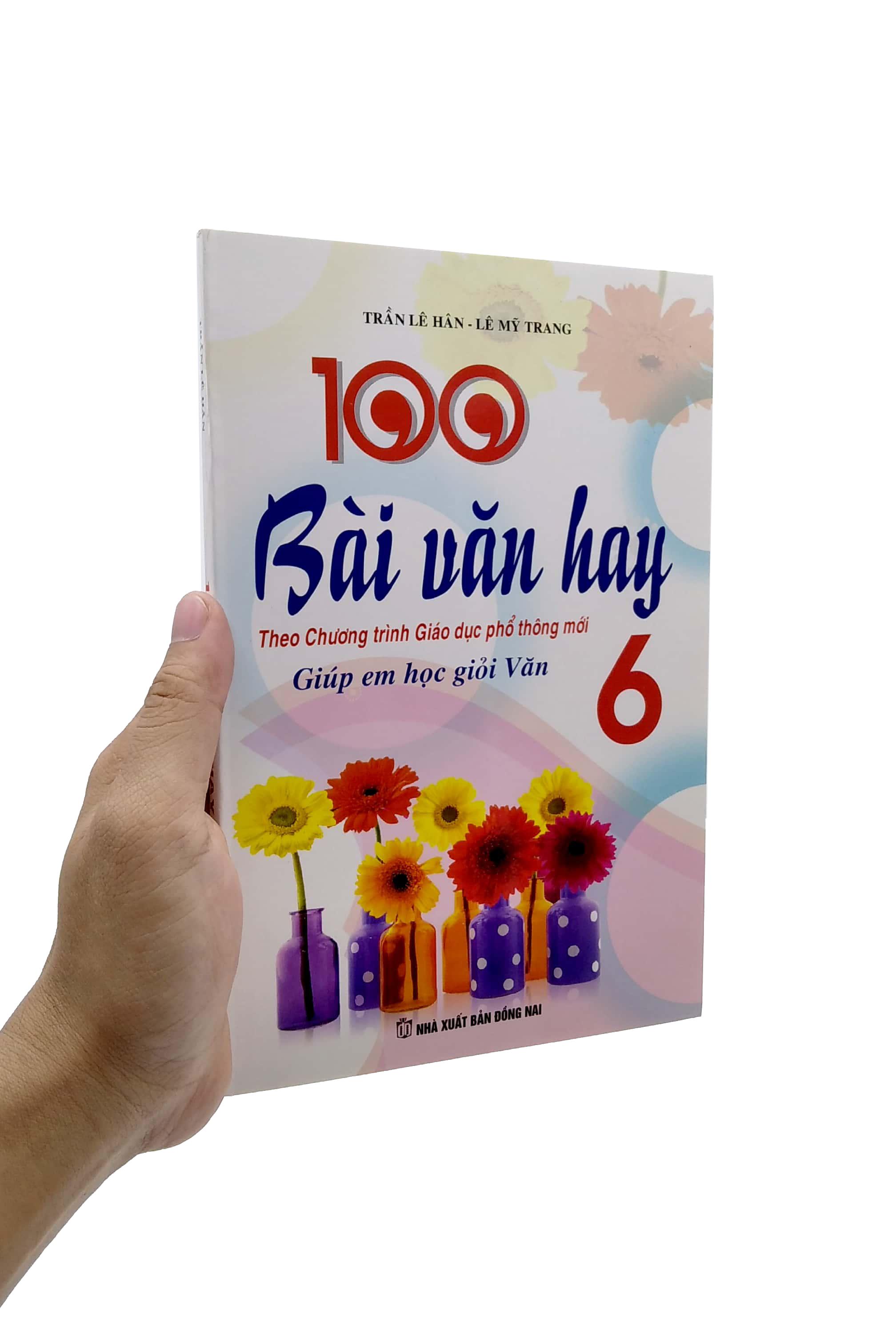 100 Bài Văn Hay - Giúp Em Học Giỏi Văn 6