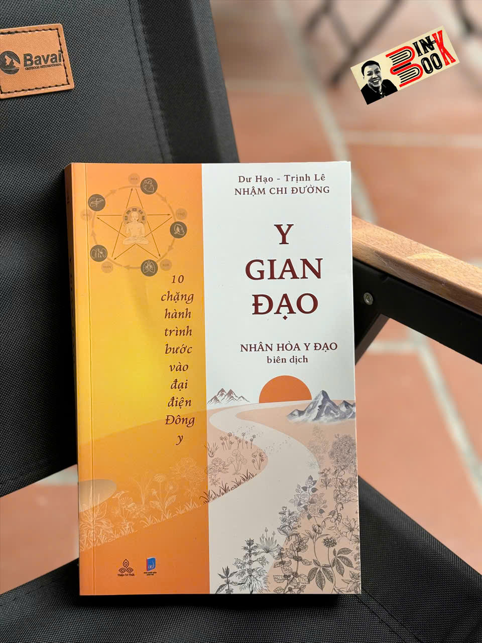 Y GIAN ĐẠO - 10 Chặng Hành Trình Bước Vào Đại Điện Đông Y - Dư Hạo, Trịnh Lê, Nhậm Chi Đường - Nhân Hòa Y Đạo dịch - Thiện Tri Thức