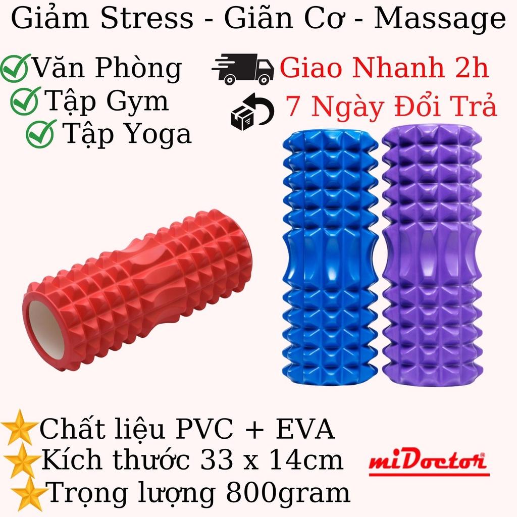 Con lăn Foam Roller massage có gai 33cm giãn cơ tập Gym, Yoga, thể hình miDoctor