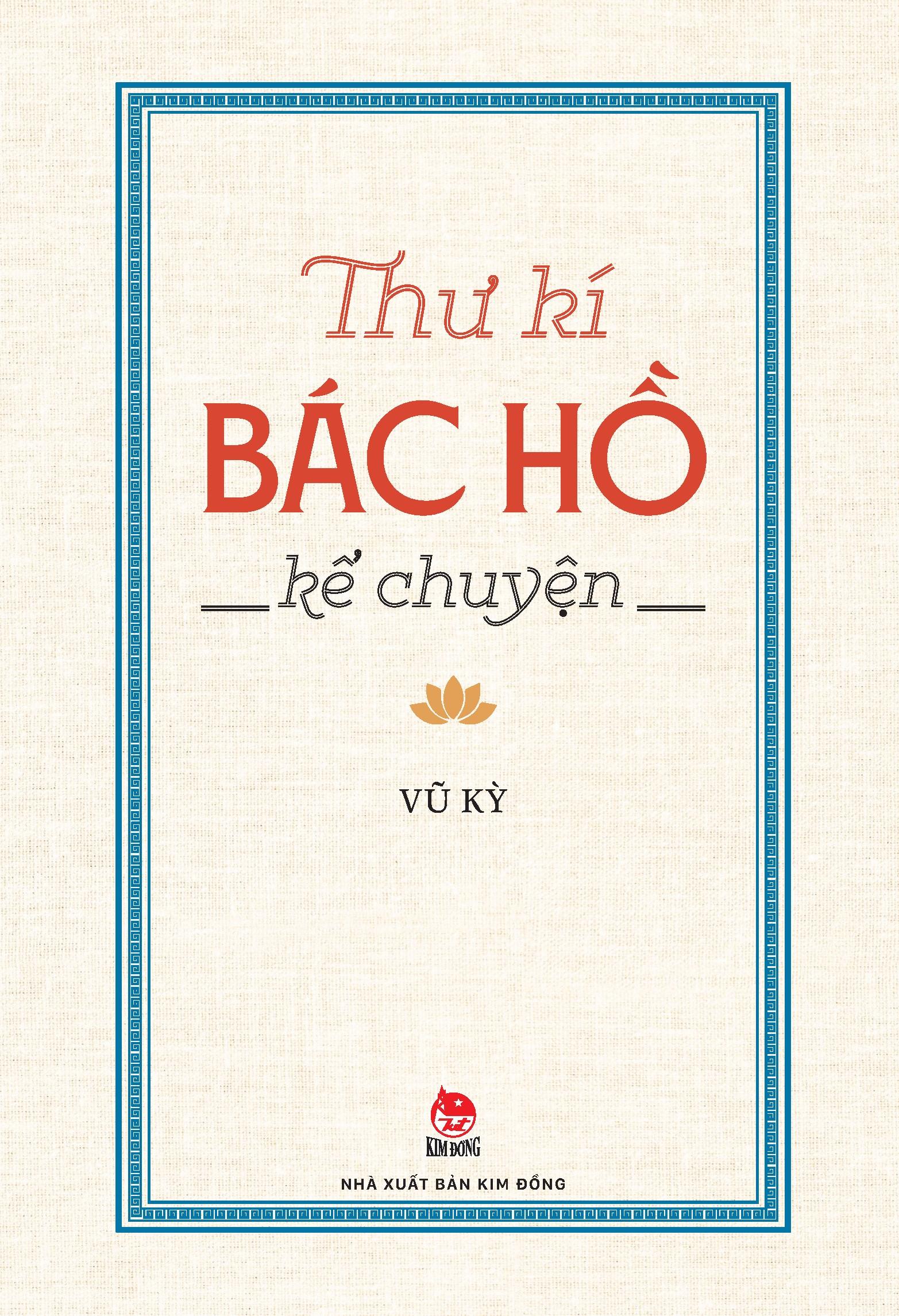 Sách - Thư Kí Bác Hồ Kể Chuyện