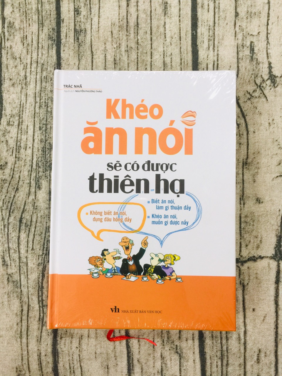 Khéo Ăn Nói Sẽ Có Được Thiên Hạ