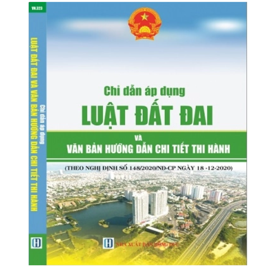 Sách Chỉ Dẫn Áp Dụng Luật Đất Đai Và Văn Bản Hướng Dẫn Chi Tiết Thi Hành