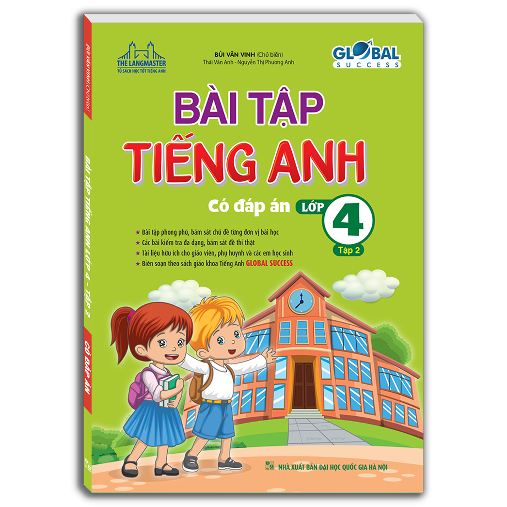 GLOBAL SUCCESS - Bài tập tiếng anh lớp 4 tập 2 (Có đáp án)