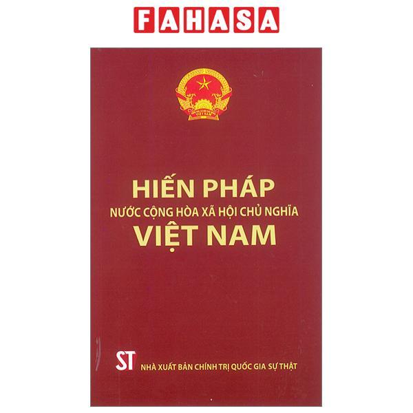 Hiến Pháp Nước Cộng Hòa Xã Hội Chủ Nghĩa Việt Nam