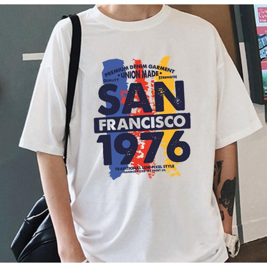 ÁO THUN TAY LỠ SAN FRANCISCO 1976 CỰC HOT, UNISEX NAM NỮ ĐỀU MẶC ĐƯỢC chip