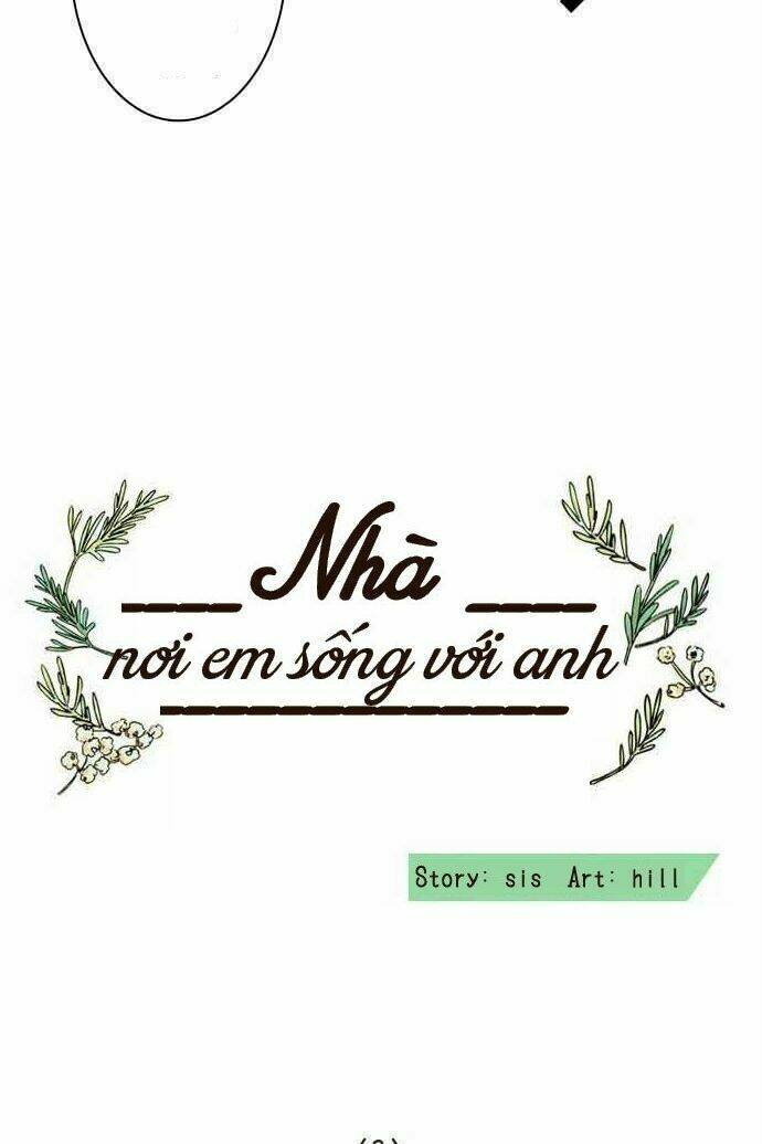 nhà - nơi em sống với anh chapter 2 3