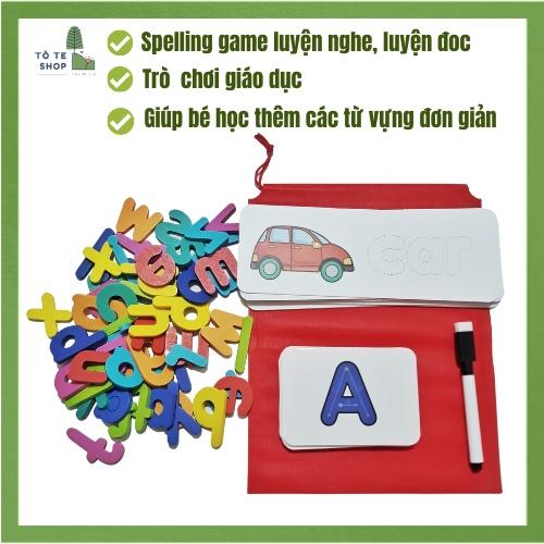 Spelling game, Trò chơi đánh vần ghép từ vựng tiếng Anh, Đồ chơi Tiếng Anh Cho bé, có các chữ cái và thẻ bằng tiếng anh