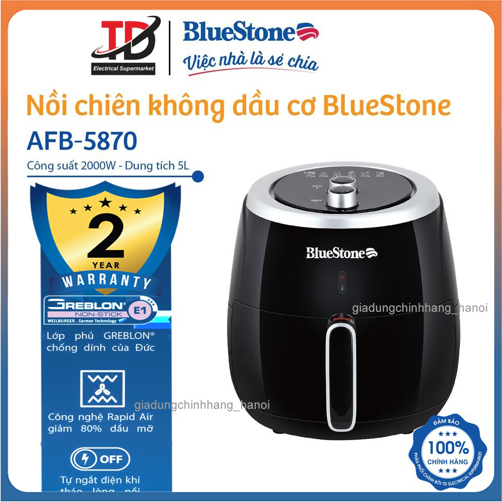 Nồi Chiên Không Dầu BlueStone AFB-5870 (5L -2000W) - Hàng Chính Hãng