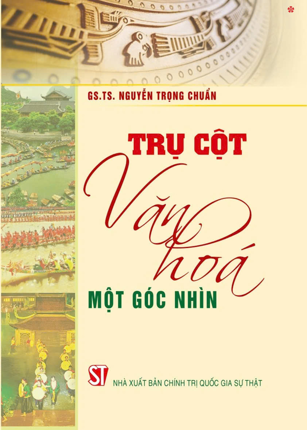Trụ cột văn hóa một góc nhìn - bản in 2024