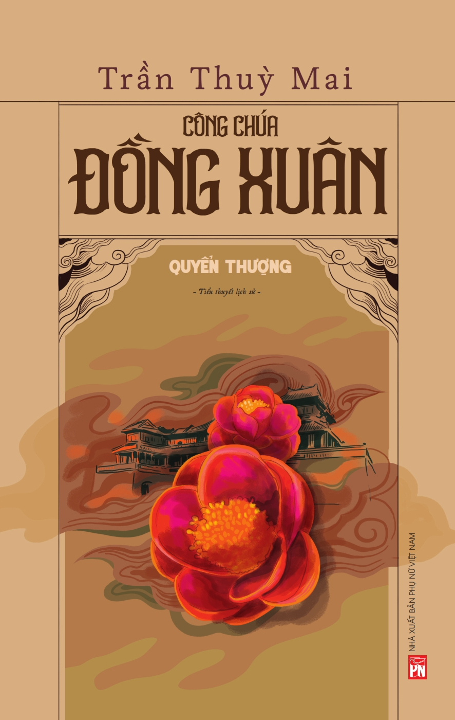 Công chúa Đồng Xuân - Quyển Thượng