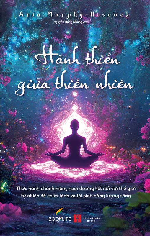 Sách -Hành Thiền Giữa Thiên Nhiên