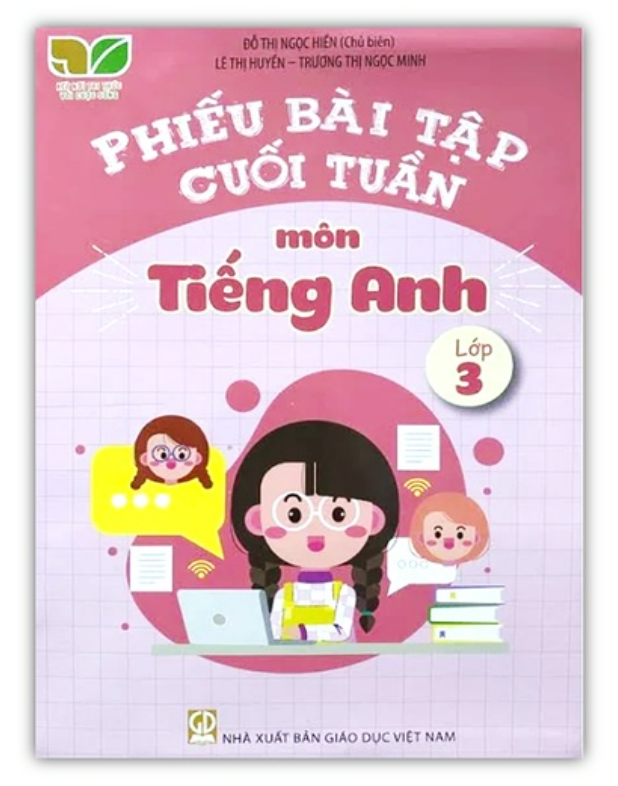 Sách - Phiếu bài tập cuối tuần môn tiếng anh lớp 3 ( Kết nối tri thức )