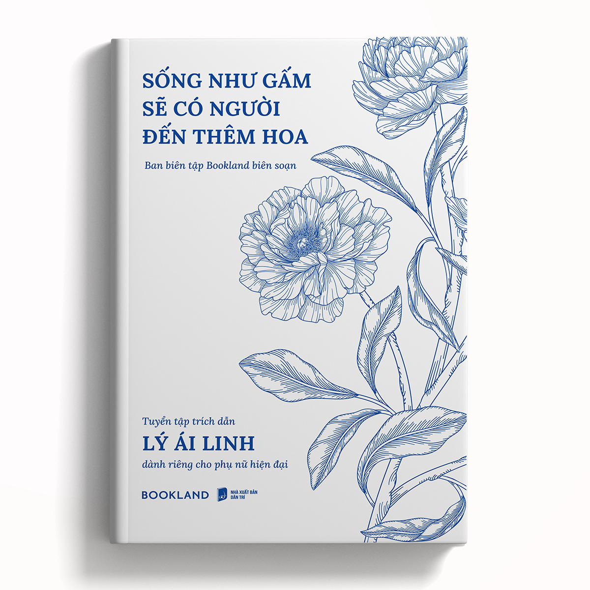 Sống Như Gấm Sẽ Có Người Đến Thêm Hoa