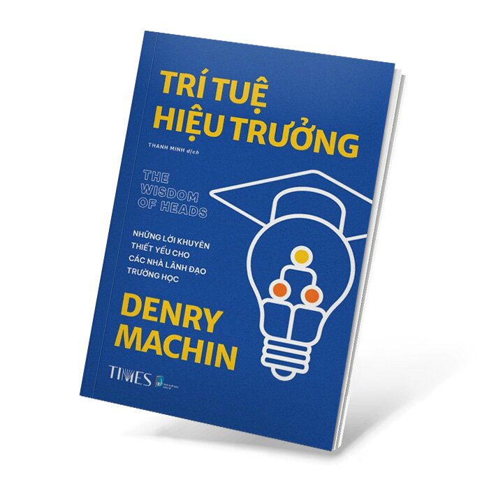 TRÍ TUỆ HIỆU TRƯỞNG (The Wisdom of Heads)