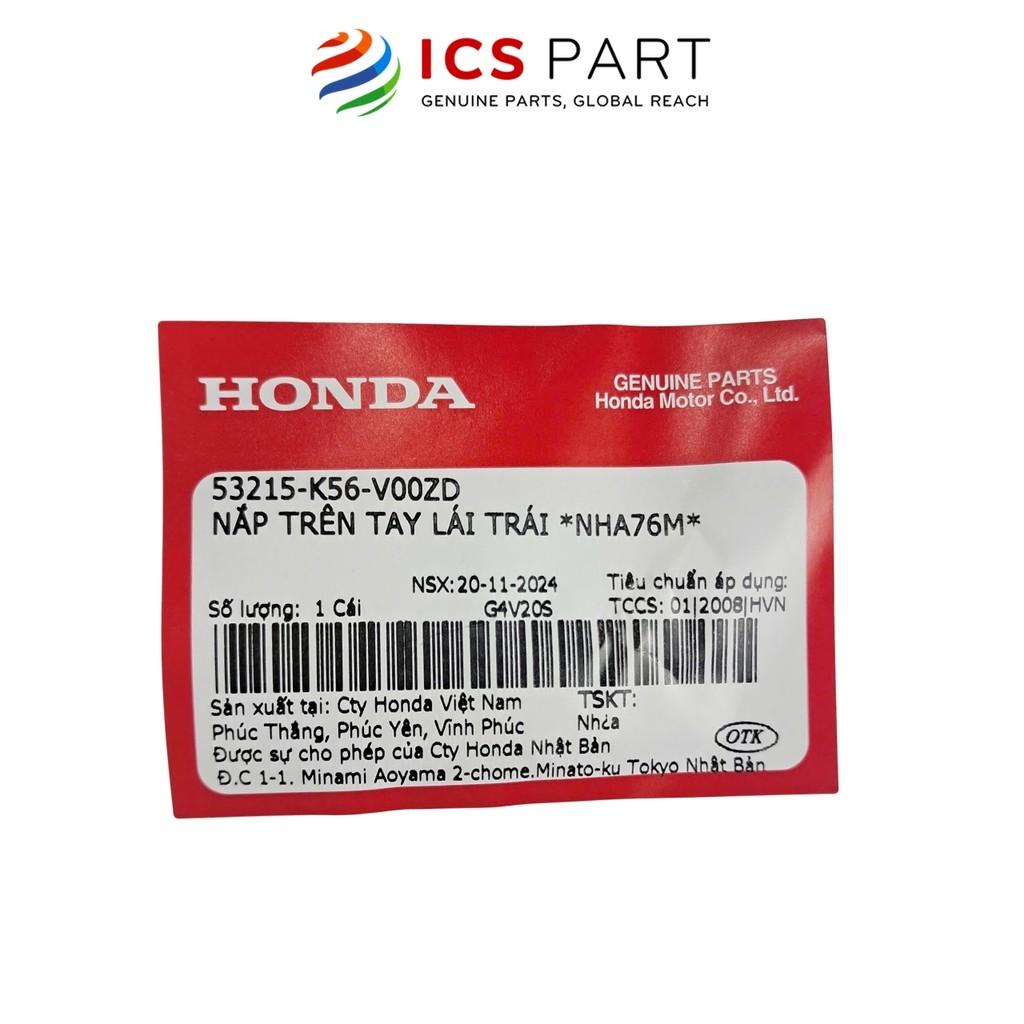 Nhựa Tai Thỏ Ốp Tay Lái Trái Nha76M HONDA Winner 150 V1 2016-2018 Màu Đen mờ (53215K56V00ZD)