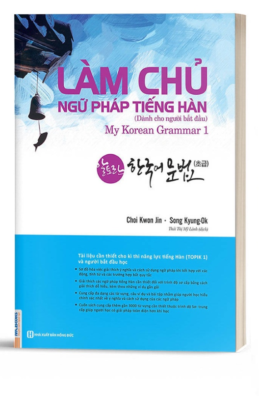 Làm chủ ngữ pháp tiếng Hàn - dành cho người bắt đầu  - Bản Quyền