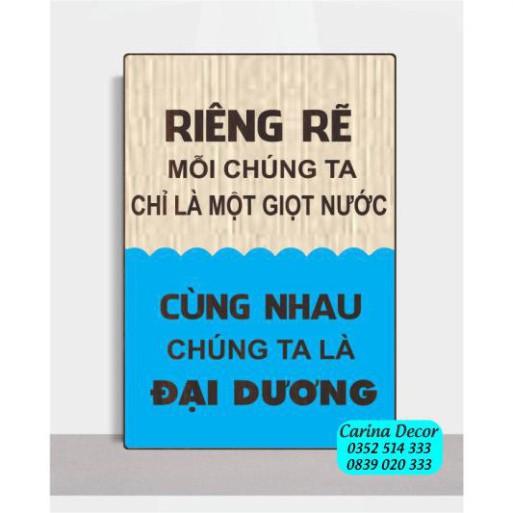 Tranh động lực CARINA T716- Riêng Rẽ Ta Chỉ Là Giọt Nước Cùng Nhau Chúng Ta Là Đại Dương