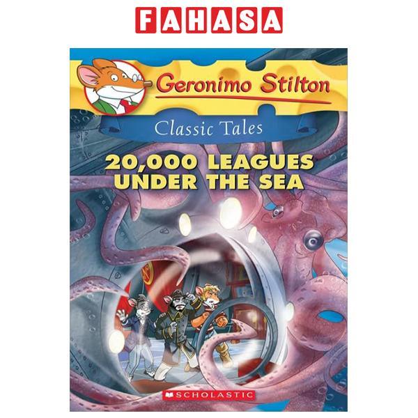 Sách ngoại văn: Geronimo Stilton Classic Tales - Book 10 - Twenty Thousands Leagues Under The Sea